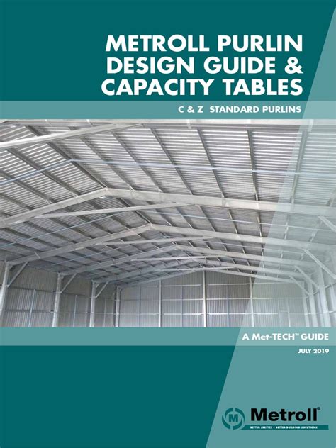 METROLL PURLIN DESIGN GUIDE & CAPACITY TABLES.